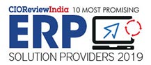 10 Most Promising ERP Solution Providers - 2019